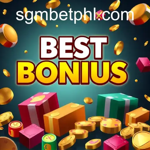 Exploring the 'Best Bonuses' Category: A Comprehensive Guide to Maximizing Your sgmbet Experience